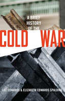 A brief history of the Cold War /