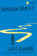 Ramadan Ramsey : a novel /