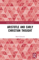 Aristotle and early Christian thought /