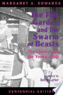 The fair garden and the swarm of beasts : the library and the young adult /