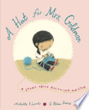 A hat for Mrs. Goldman : a story about knitting and love /