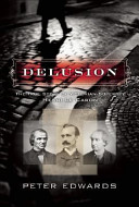 Delusion : the true story of Victorian superspy Henri Le Caron /