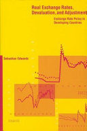 Real exchange rates, devaluation, and adjustment : exchange rate policy in developing countries /