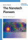 The nanotech pioneers : where are they taking us? /