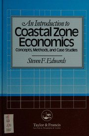 An introduction to coastal zone economics : concepts, methods, and case studies /