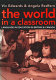The world in a classroom : language in education in Britain and Canada /