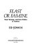 Feast or famine : food, farming, and farm politics in America /