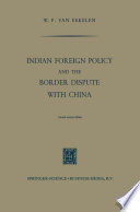 Indian foreign policy and the border dispute with China /