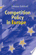 Competition Policy in Europe /