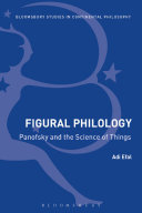Figural philology : Panofsky and the science of things /