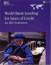 World Bank lending for lines of credit : an IEG evaluation /