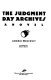 The Judgment Day archives : a novel /