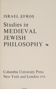 Studies in medieval Jewish philosophy /