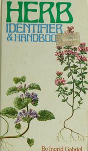 Herb identifier and handbook /