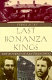 Last bonanza kings : the Bourns of San Francisco /