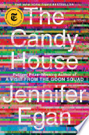 The candy house : a novel /