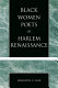 Black women poets of Harlem Renaissance /