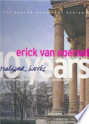 Erick van Egeraat, (EEA) Erick van Egeraat associated architects : 10 years, realised works /