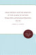 Great Britain and the creation of the League of Nations : strategy, politics, and international organization, 1914-1919 /