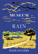 The museum of rain /