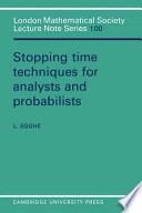 Stopping time techniques for analysts and probabilists /