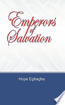 Emperors of salvation /