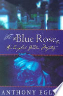 The blue rose /