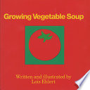 Growing vegetable soup /