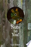 Nuts to you! /