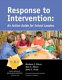 Response to intervention : an action guide for school leaders /