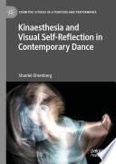 Kinaesthesia and Visual Self-Reflection in Contemporary Dance /