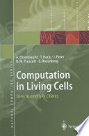 Computation in Living Cells : Gene Assembly in Ciliates /