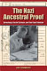 The Nazi ancestral proof : genealogy, racial science, and the final solution /