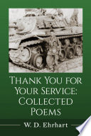 Thank you for your service : collected poems /