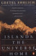 Islands, the universe, home /