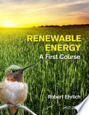 Renewable energy : a first course /