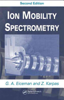 Ion mobility spectrometry /