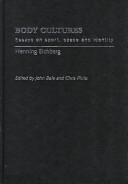 Body cultures : essays on sport, space, and identity /