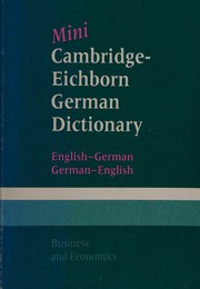 Mini Cambridge-Eichborn German dictionary : business and economics.