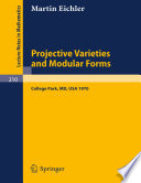 Projective varieties and modular forms /