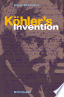Köhler's invention /