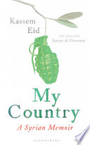 My country : a Syrian memoir /