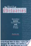 The world of obituaries : gender across cultures and over time /