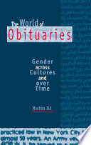 The world of obituaries : gender across cultures and over time /