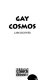 Gay cosmos /