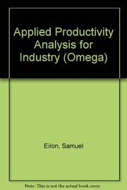 Applied productivity analysis for industry /