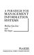 A paradigm for management information systems /