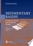 Sedimentary basins : evolution, facies, and sediment budget /