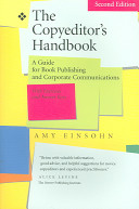 The copyeditor's handbook : a guide for book publishing and corporate communications, with exercises and answer keys /
