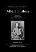 The collected papers of Albert Einstein /